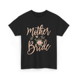 Mother of the Bride Floral T-Shirt - Black