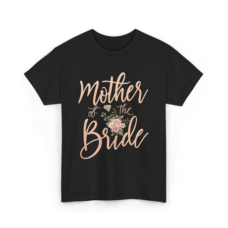 Mother of the Bride Floral T-Shirt - Black