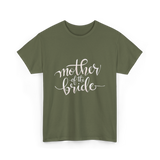 Mother of the Bride Wedding T-Shirt - Military Green