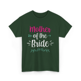 Mother of the Bride Wedding T-Shirt - Forest Green