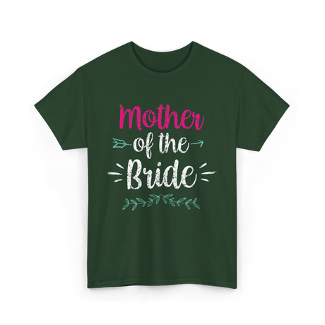 Mother of the Bride Wedding T-Shirt - Forest Green