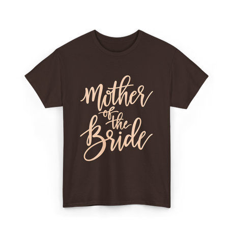 Mother of the Bride Wedding T-Shirt - Dark Chocolate