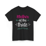 Mother of the Bride Wedding T-Shirt - Black