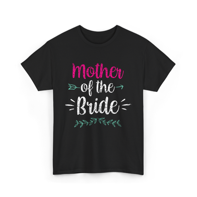 Mother of the Bride Wedding T-Shirt - Black