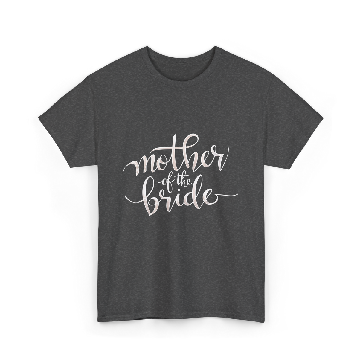 Mother of the Bride Wedding T-Shirt - Dark Heather