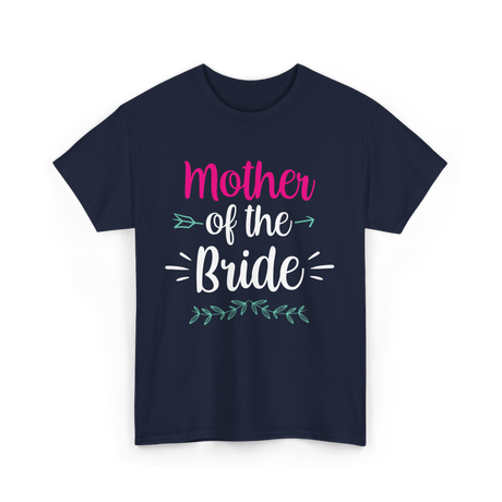 Mother of the Bride Wedding T-Shirt - Navy