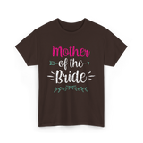 Mother of the Bride Wedding T-Shirt - Dark Chocolate