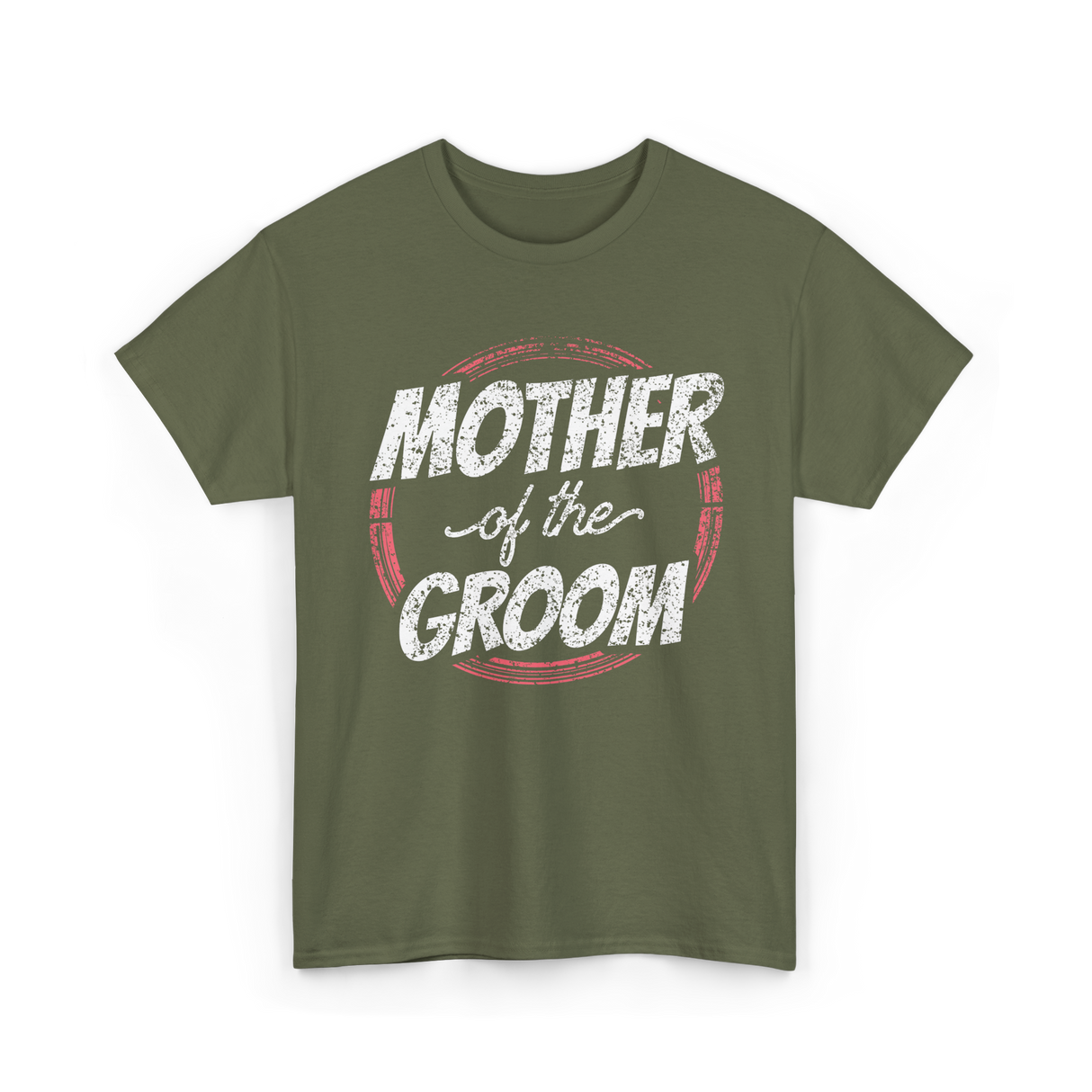 Mother of the Groom Wedding T-Shirt - Military Green