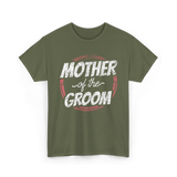 Mother of the Groom Wedding T-Shirt - Military Green