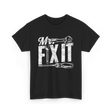 Mr Fix It Fixing Handyman T-Shirt - Black