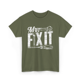 Mr Fix It Fixing Handyman T-Shirt - Military Green