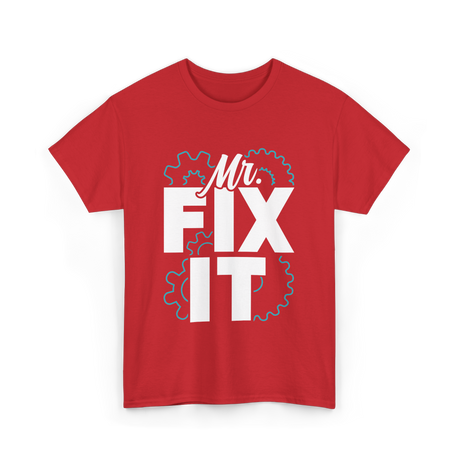 Mr Fix It Handyman Repair T-Shirt - Red