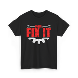 Mr Fix It Handyman Repair T-Shirt - Black