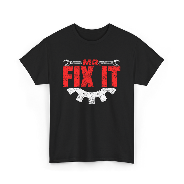 Mr Fix It Handyman Repair T-Shirt - Black