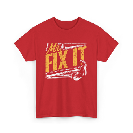 Mr Fix It Handyman Repair T-Shirt - Red