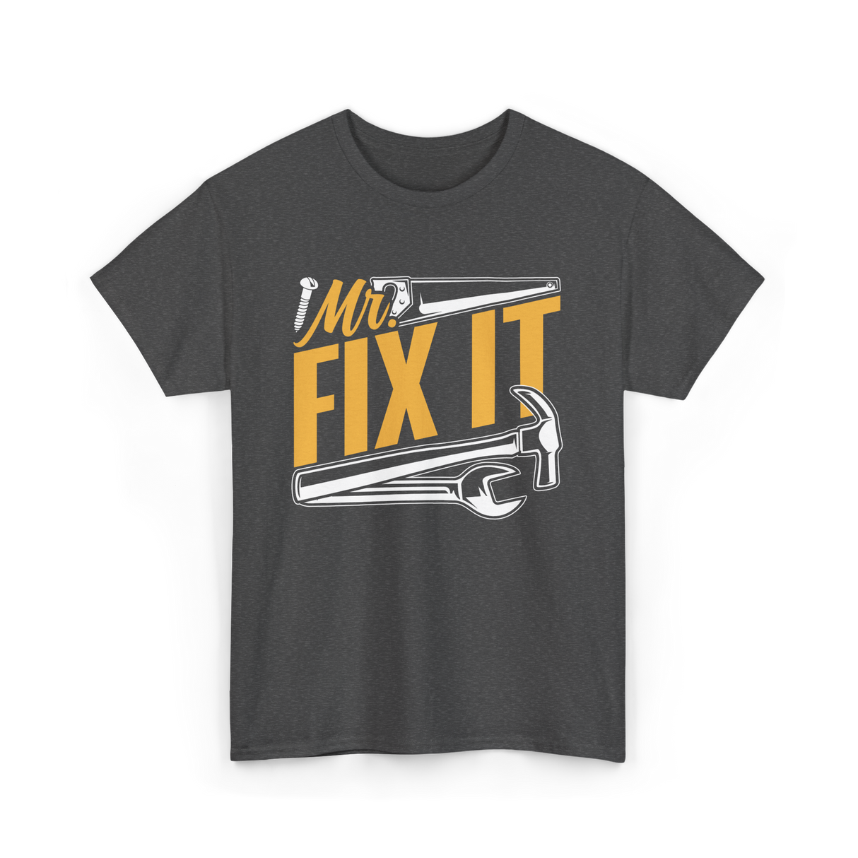 Mr Fix It Handyman Repair Tools T-Shirt - Dark Heather