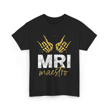 MRI Maestro Radiology Medical T-Shirt - Black