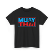 Muay Thai Fighter Martial Arts T-Shirt - Black