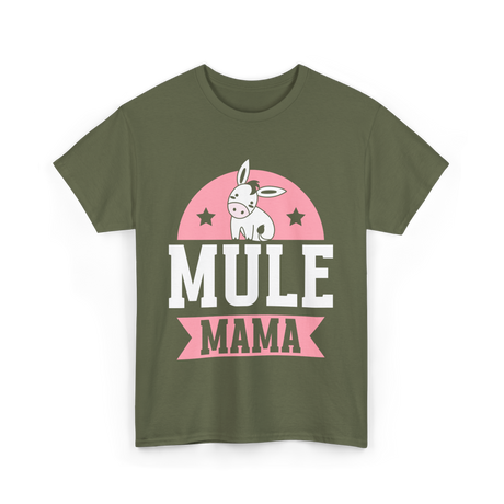 Mule Mama Mule Mom Animal T-Shirt - Military Green