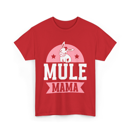 Mule Mama Mule Mom Animal T-Shirt - Red