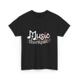 Music Therapist Therapy Music T-Shirt - Black