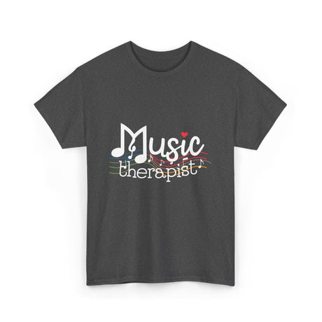 Music Therapist Therapy Music T-Shirt - Dark Heather