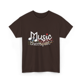 Music Therapist Therapy Music T-Shirt - Dark Chocolate