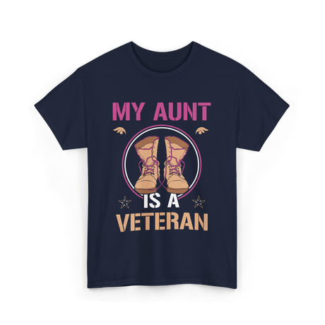 My Aunt Is A Veteran Veterans T-Shirt - Navy