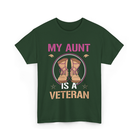 My Aunt Is A Veteran Veterans T-Shirt - Forest Green