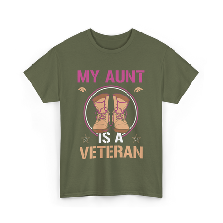 My Aunt Is A Veteran Veterans T-Shirt - Military Green