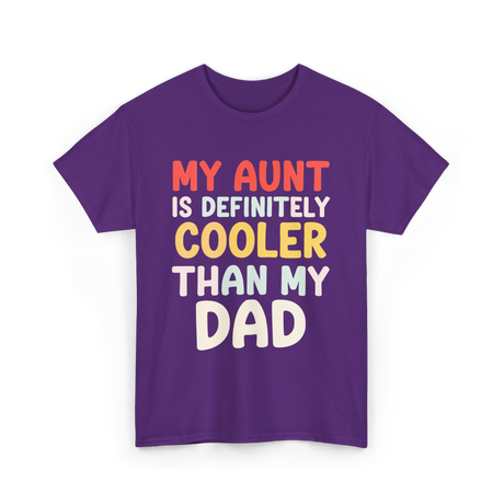 My Aunt Is Cooler Family Love T-Shirt - Purple