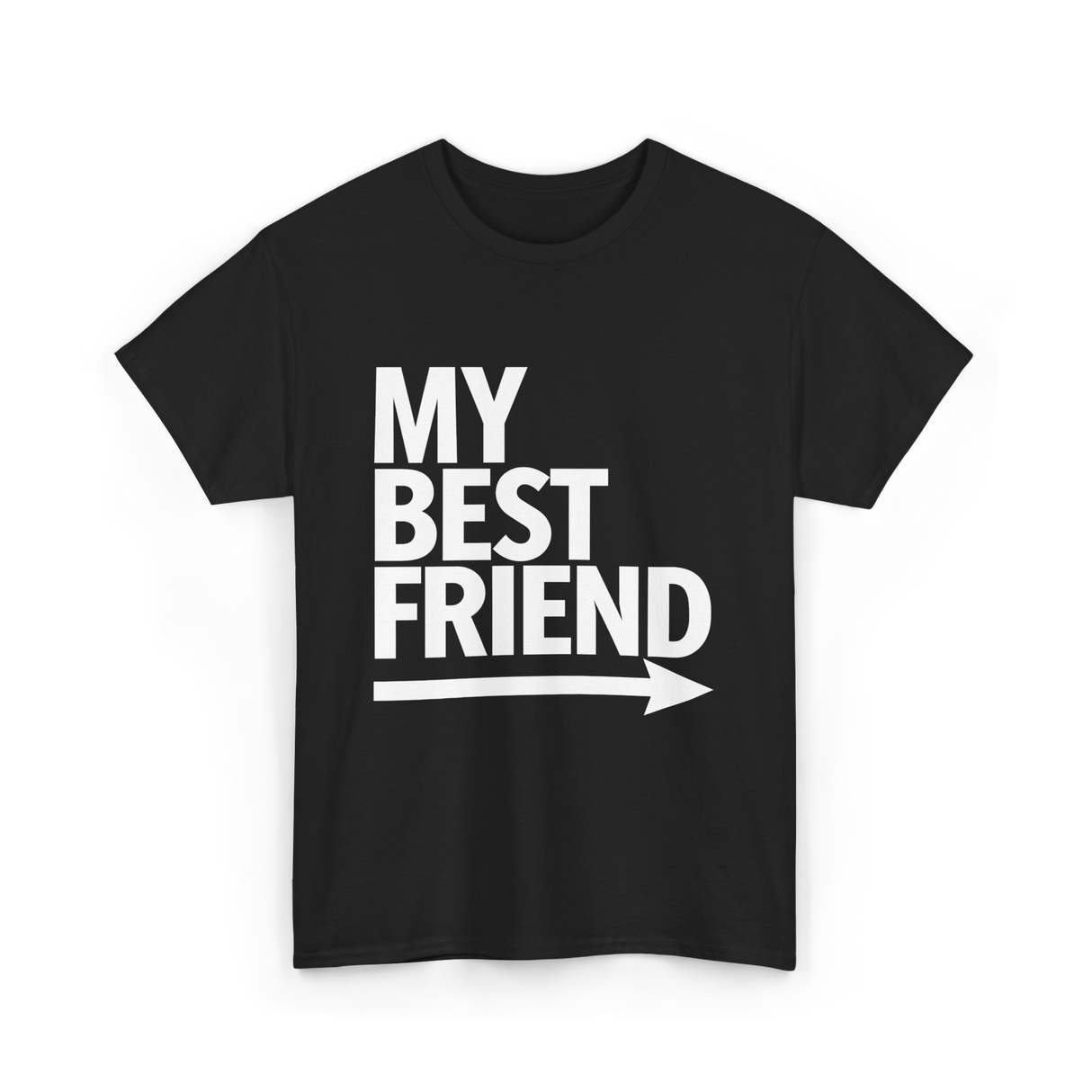 My Best Friend Friendship T-Shirt - Black