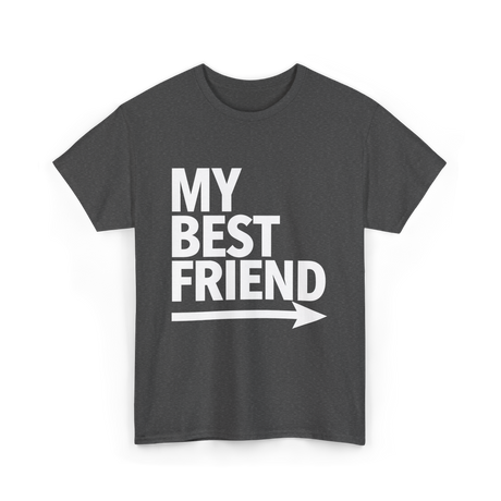 My Best Friend Friendship T-Shirt - Dark Heather