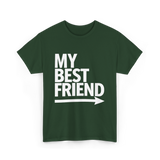 My Best Friend Friendship T-Shirt - Forest Green