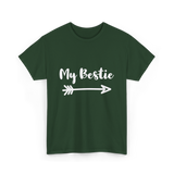 My Bestie Friendship Besties T-Shirt - Forest Green