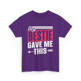 My Bestie Gave Me Friendship Bestie T-Shirt - Purple