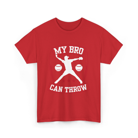 My Bro Can Throw Baseball T-Shirt - Red