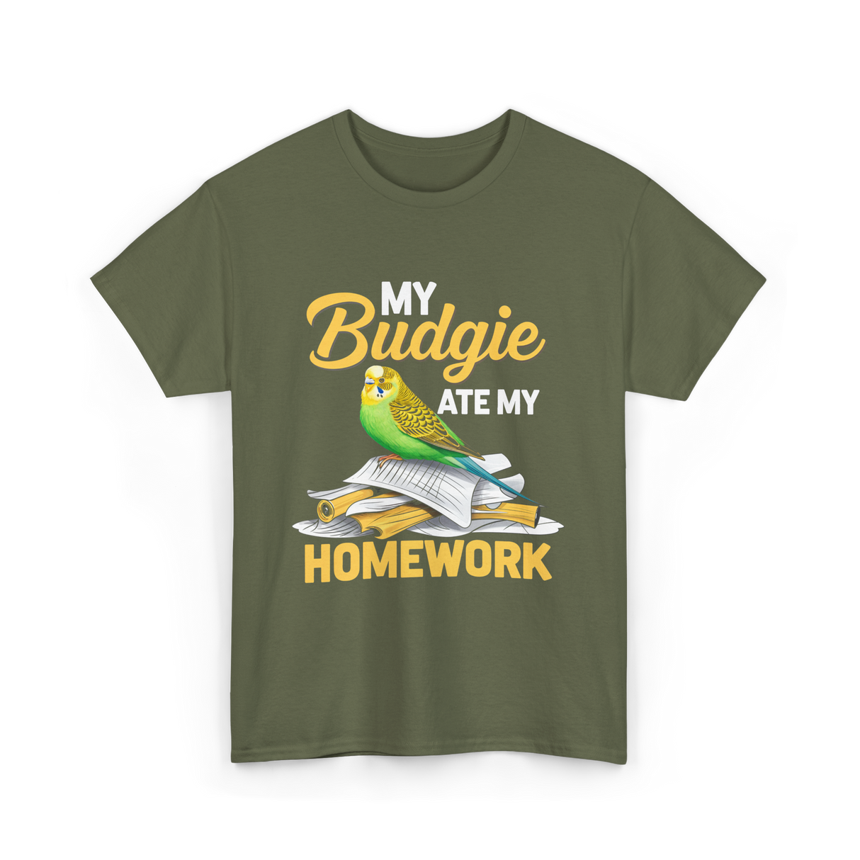 My Budgie Ate Homework Budgerigar T-Shirt - Military Green