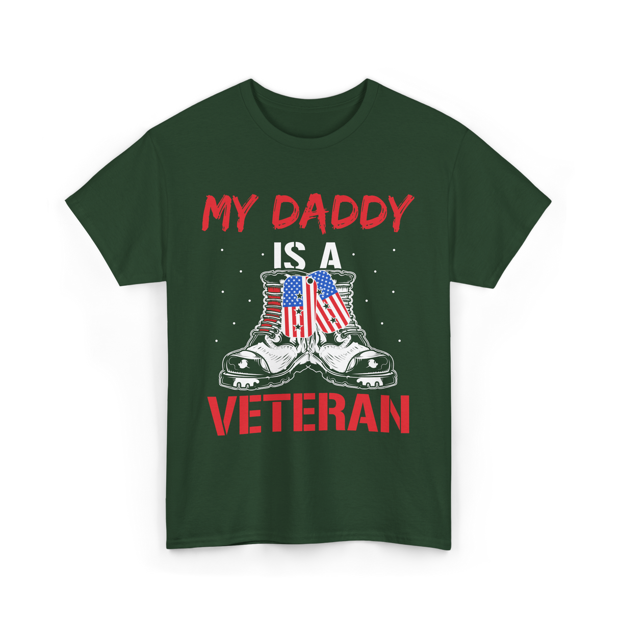 My Daddy T-Shirt - Forest Green