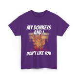 My Donkeys And I Donkey Lover T-Shirt - Purple