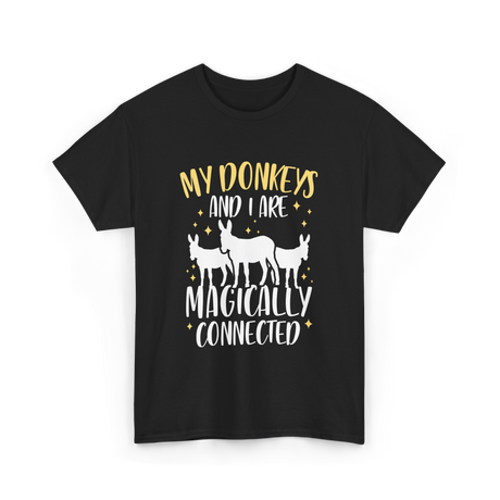 My Donkeys Are Connected Donkey T-Shirt - Black