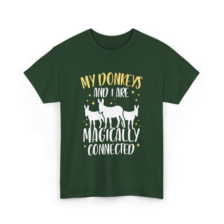 My Donkeys Are Connected Donkey T-Shirt - Forest Green