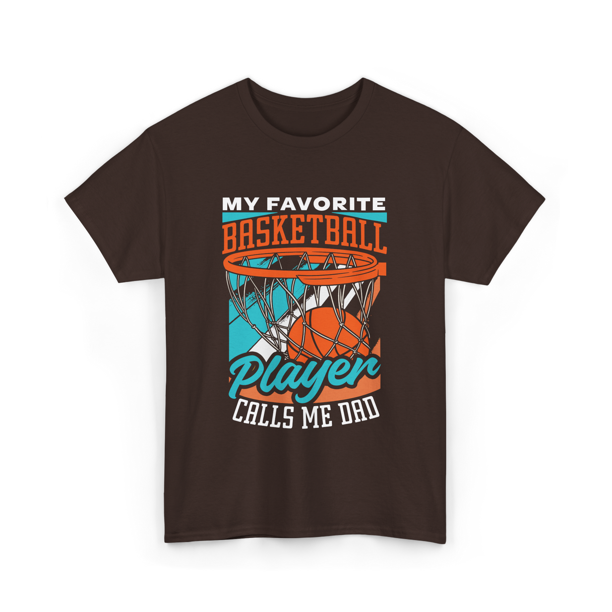 My Favorite Basketball Player Dad Coach T-Shirt - Dark Chocolate