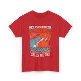 My Favorite Basketball Player Dad Coach T-Shirt - Red