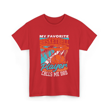 My Favorite Basketball Player Dad Coach T-Shirt - Red