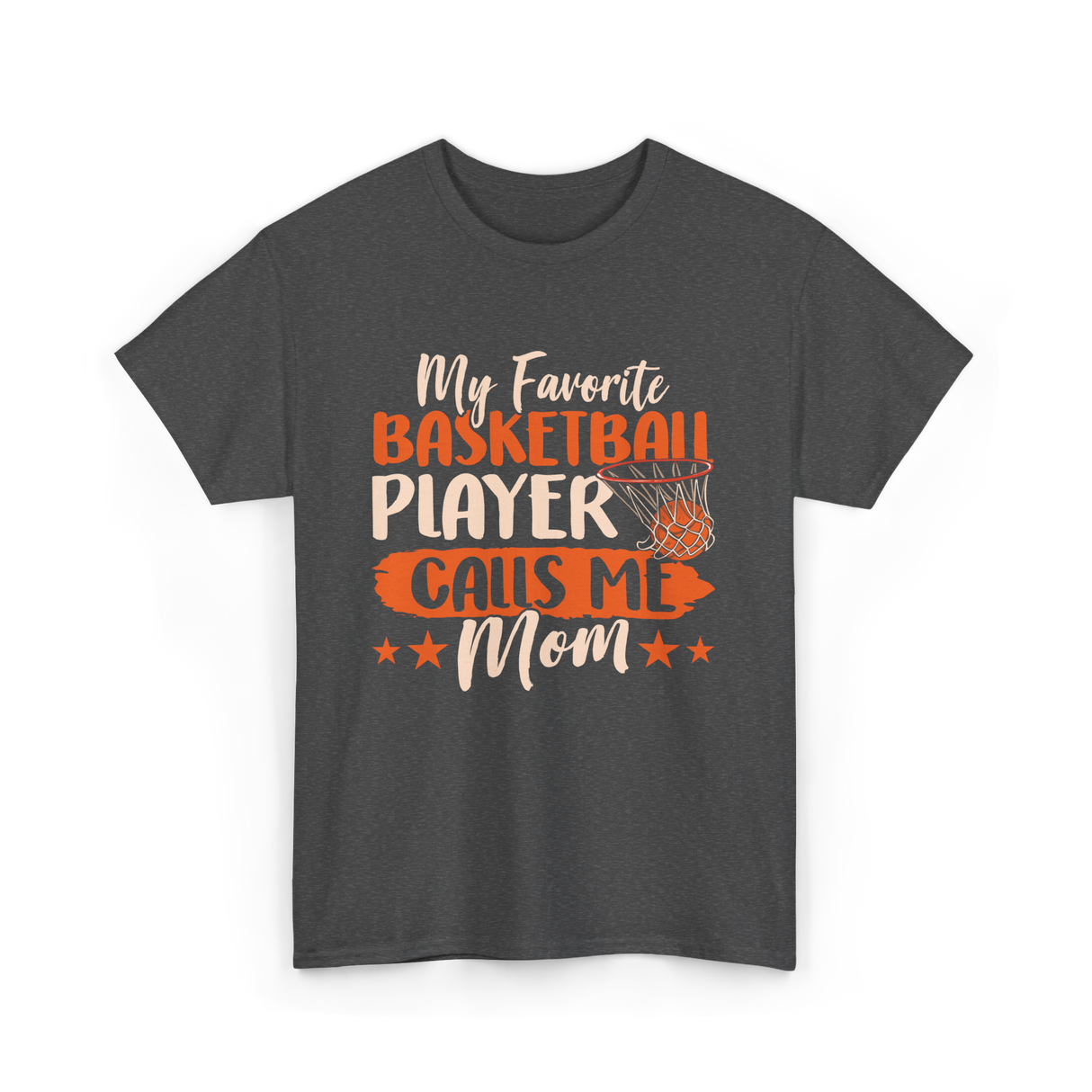 My Favorite Basketball Player Mom T-Shirt - Dark Heather