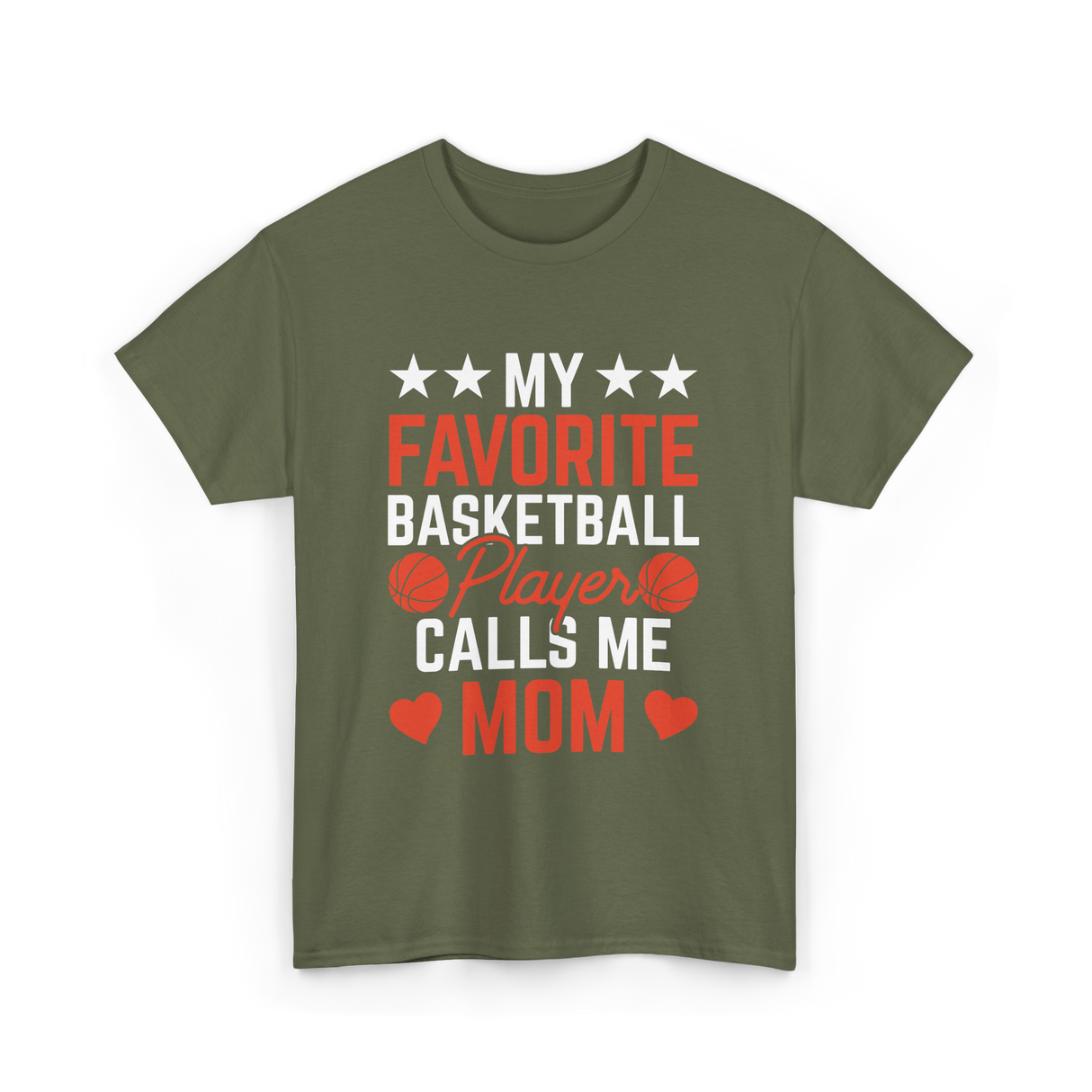 My Favorite Basketball Player Mom T-Shirt - Military Green