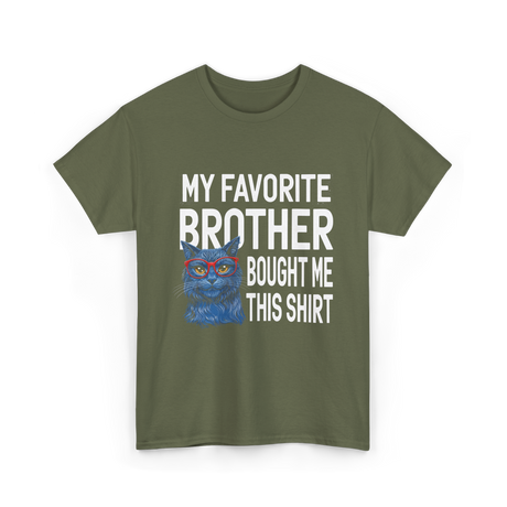 My Favorite Brother Cat T-Shirt - Military Green