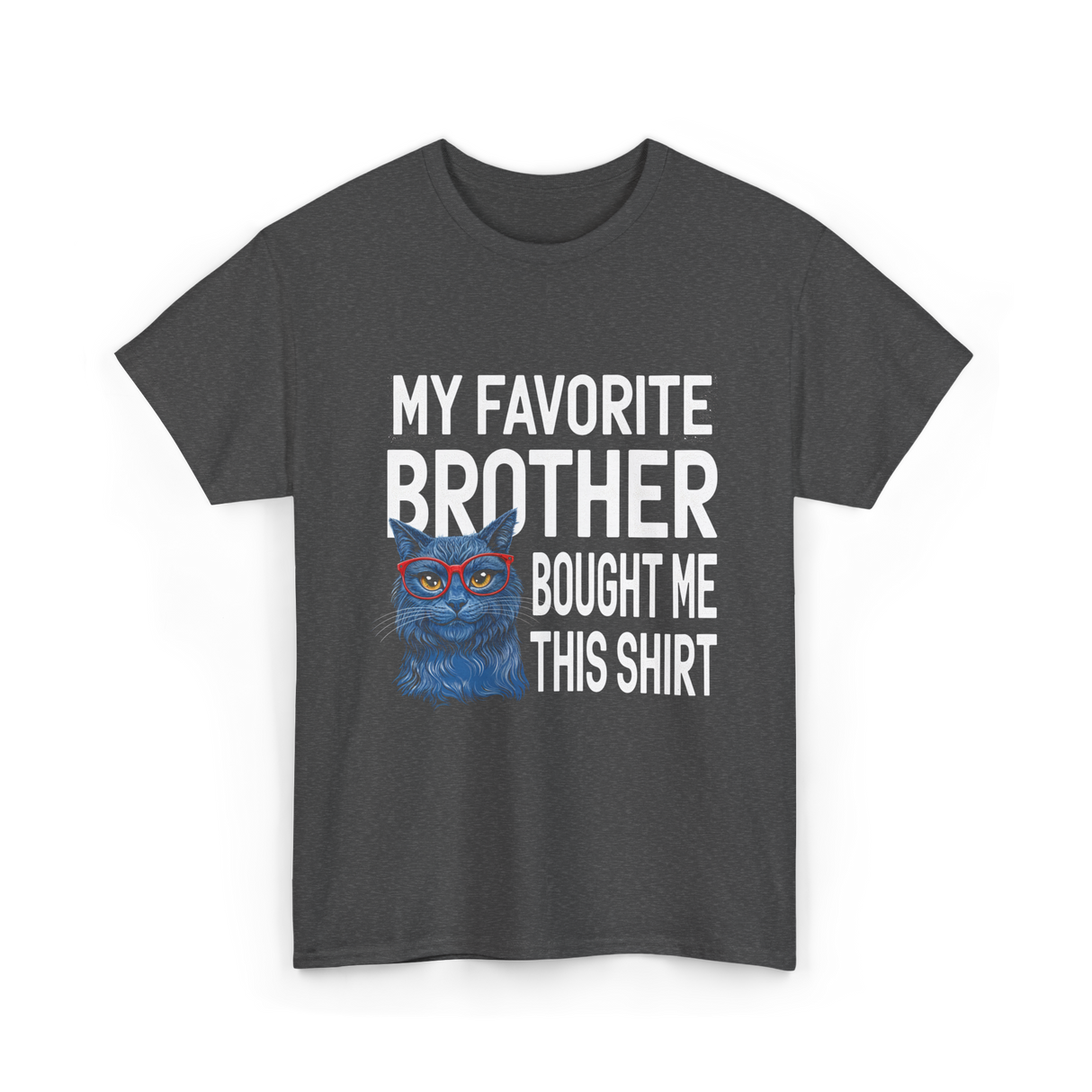 My Favorite Brother Cat T-Shirt - Dark Heather