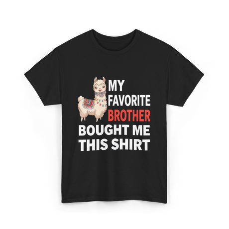 My Favorite Brother T-Shirt - Black